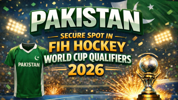 Pakistan Secure Spot in FIH Hockey World Cup Qualifiers 2026 | Historic Comeback for National Hockey Team