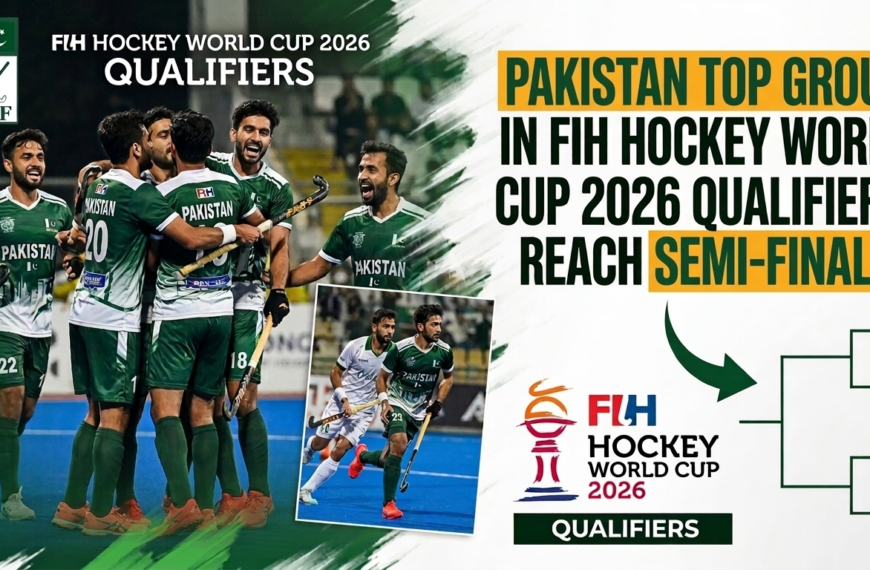🏑 Pakistan Top Group in FIH Hockey World Cup 2026 Qualifiers, Reach Semi-Finals